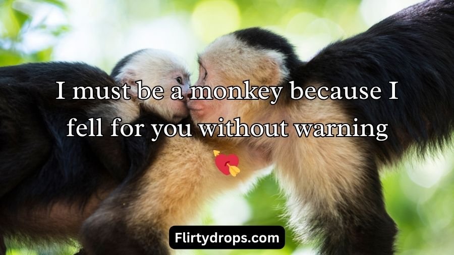 Monkey Pick Up Lines