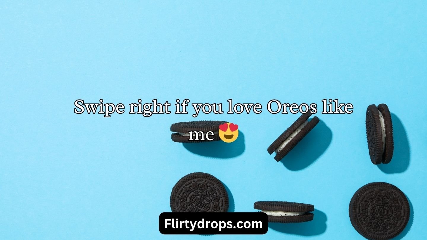 Oreo Pick Up Lines