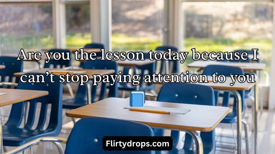School pick up lines