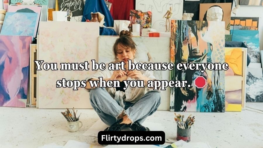 Artist Pick Up Lines