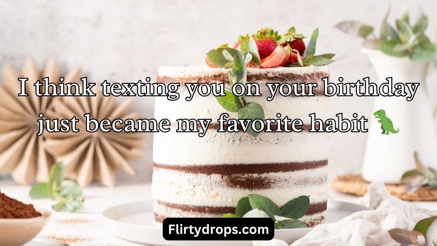 Birthday Pick Up Lines