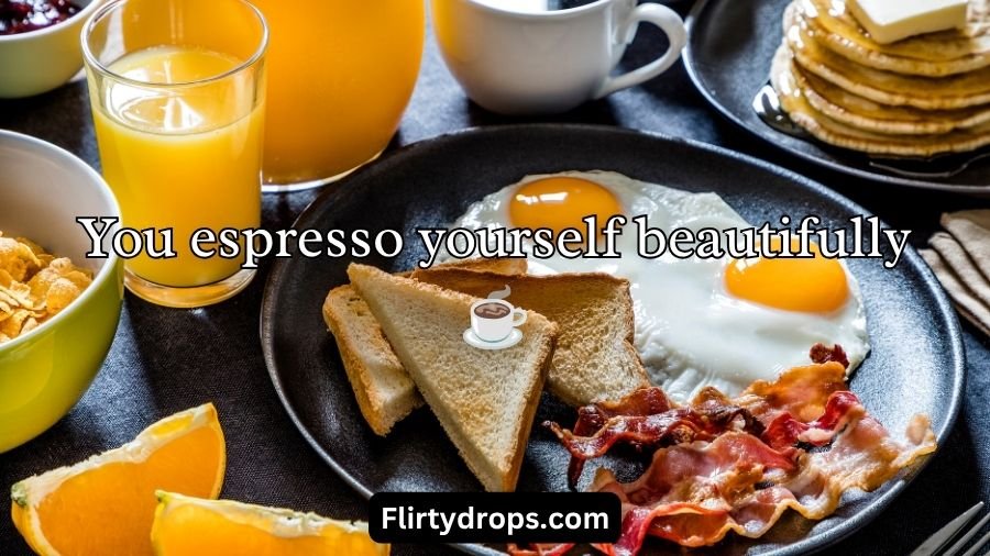 Breakfast Pick Up Lines