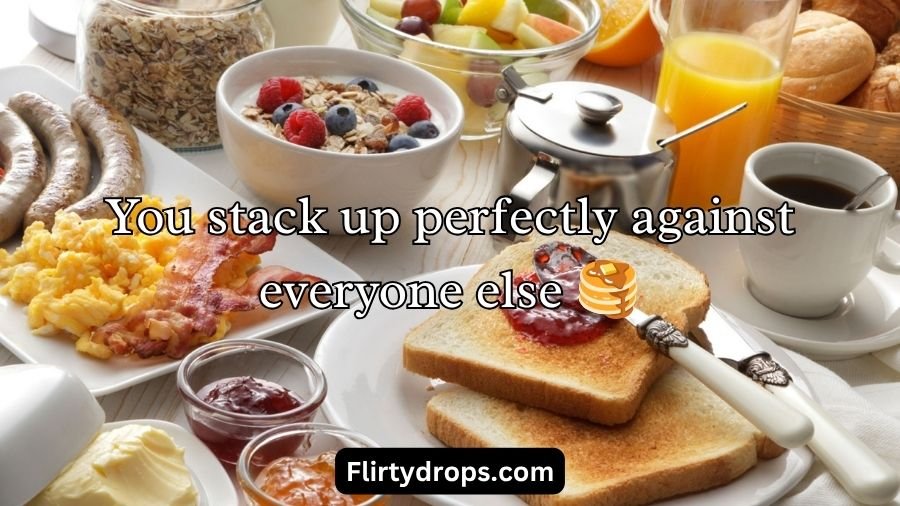 Breakfast Pick Up Lines