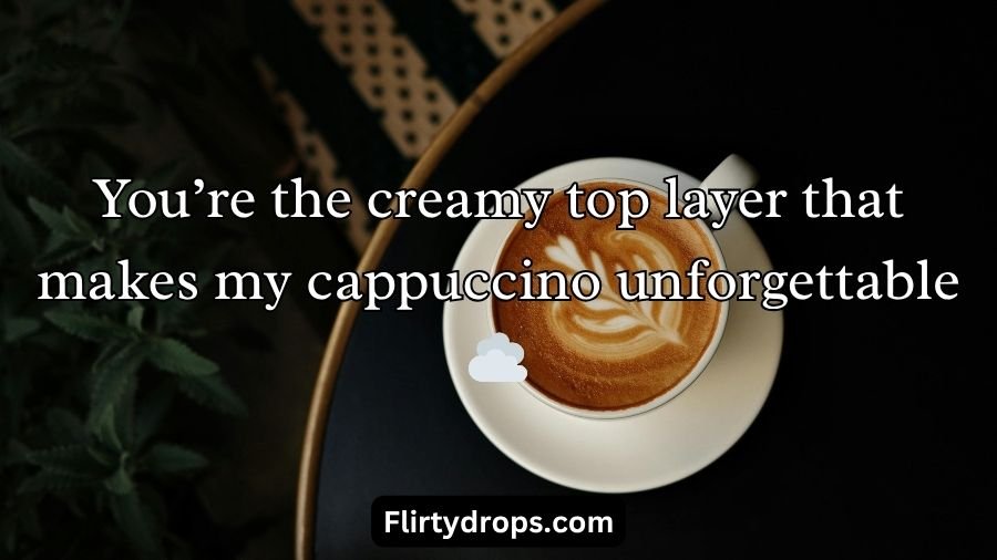Coffee Pick Up Lines