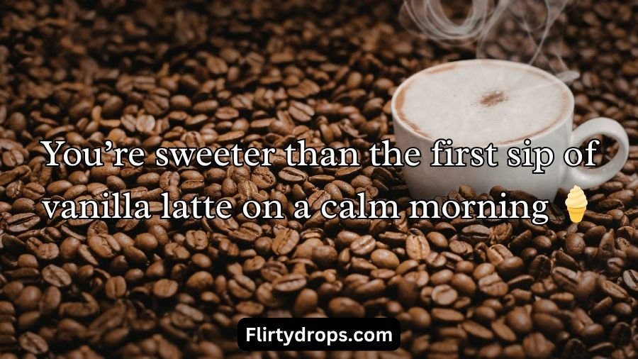 Coffee Pick Up Lines