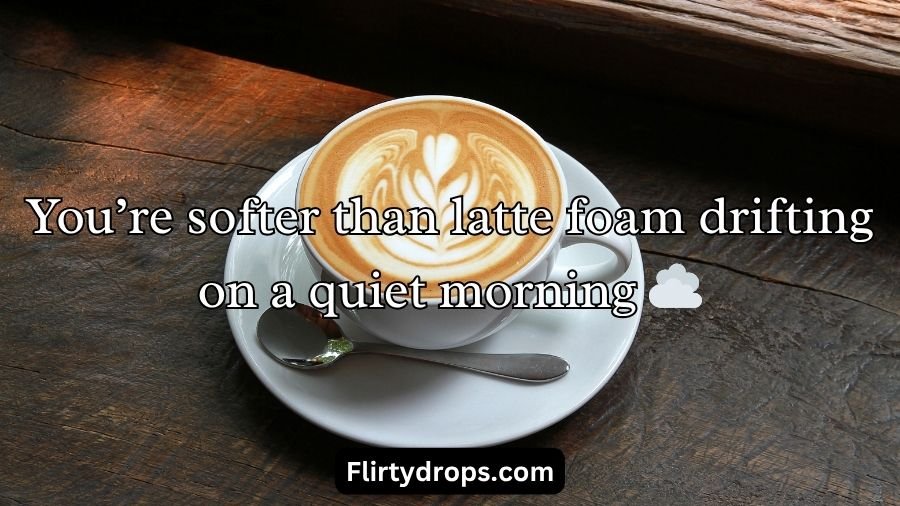 Coffee Pick Up Lines