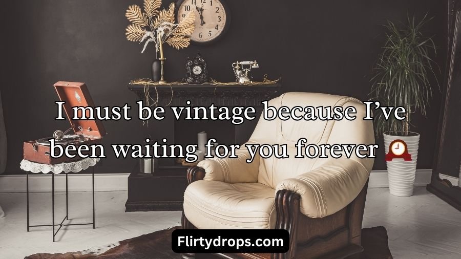Furniture Pickup Lines