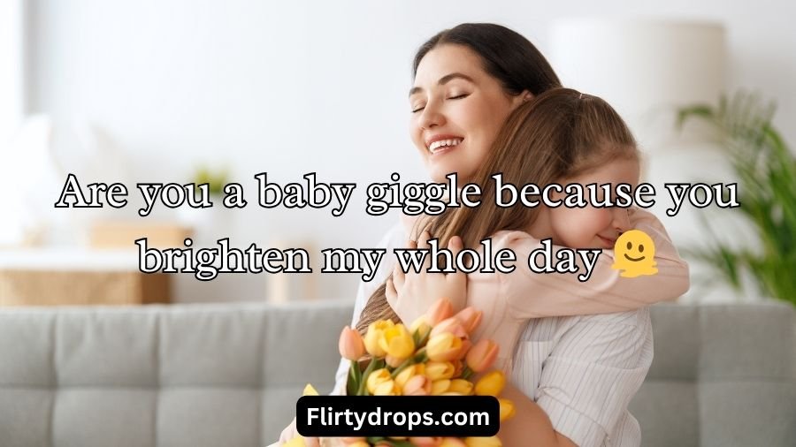 Mom Pick Up Lines And Rizz