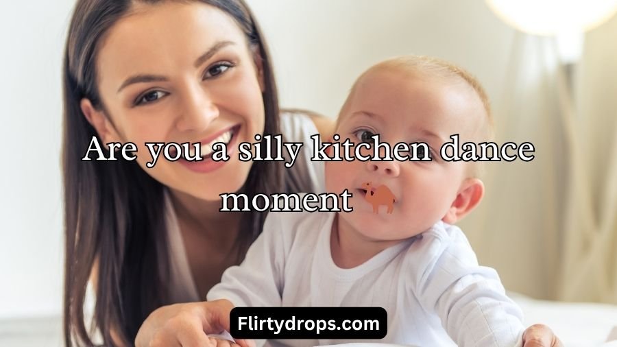 Mom Pick Up Lines And Rizz