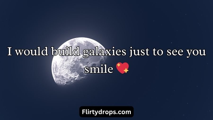 Moon Pick Up Lines