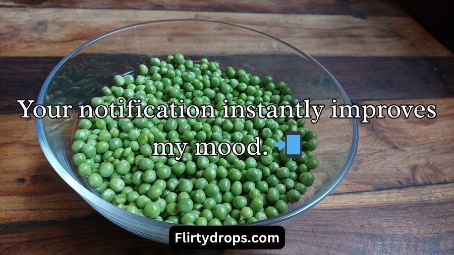 Pea Pickup Lines