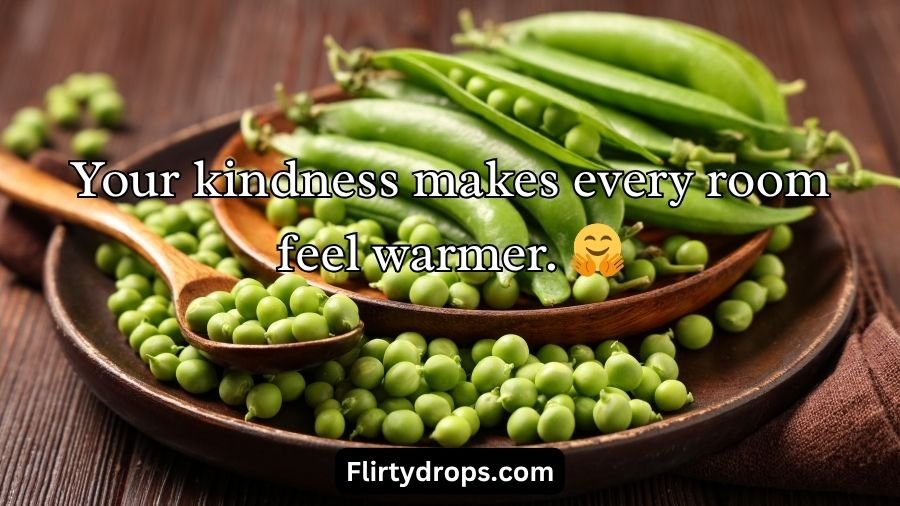 Pea Pickup Lines