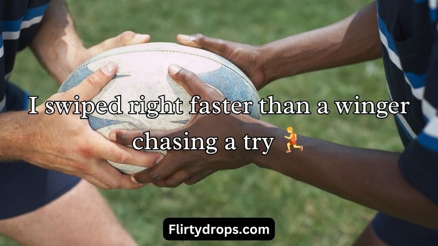 Rugby Pick Up Lines