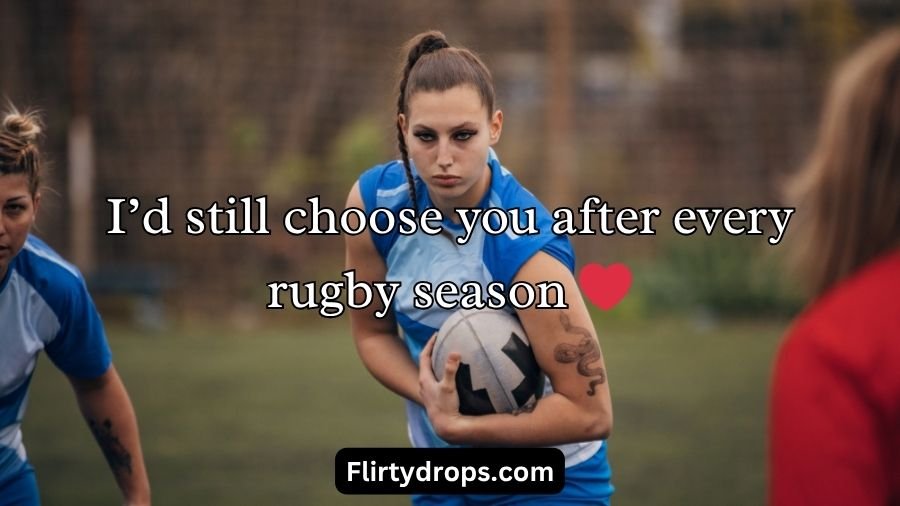 Rugby Pick Up Lines