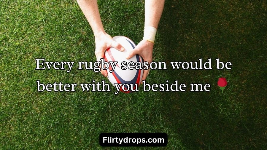 Rugby Pick Up Lines
