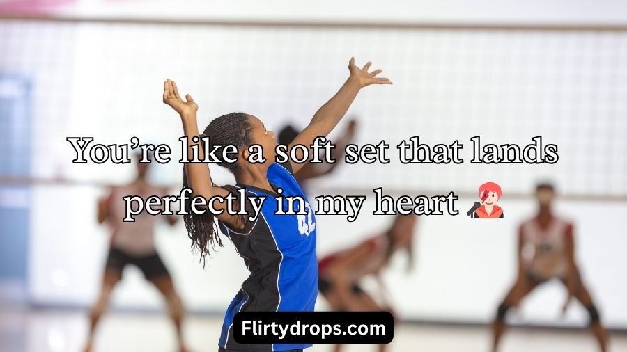 Volleyball Pick Up Lines