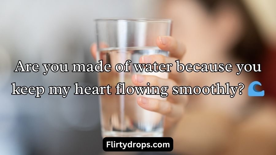 Water Pick Up Lines