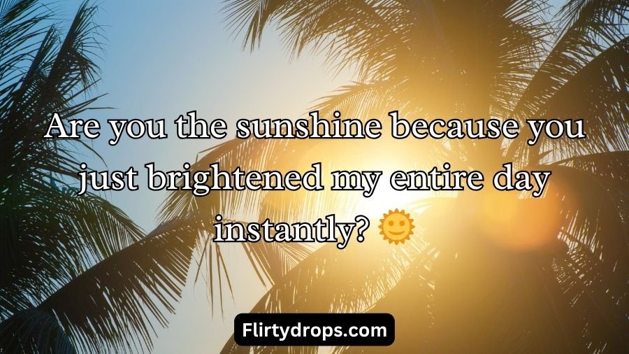 Weather Pick Up Lines