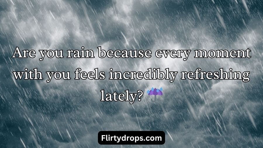 Weather Pick Up Lines