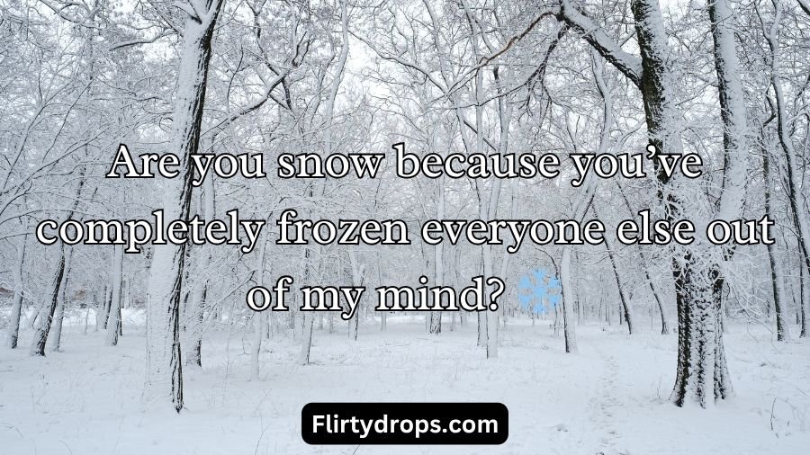 Weather Pick Up Lines
