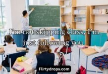School pick up lines School pick up lines