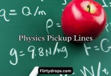 Physics Pickup Lines Physics Pickup Lines