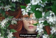 Redhead Pick-Up Lines Redhead Pick-Up Lines