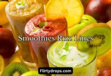 Smoothies Rizz Lines Smoothies Rizz Lines