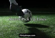 Soccer Pick Up Lines Soccer Pick Up Lines