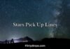 Stars Pick Up Lines Stars Pick Up Lines