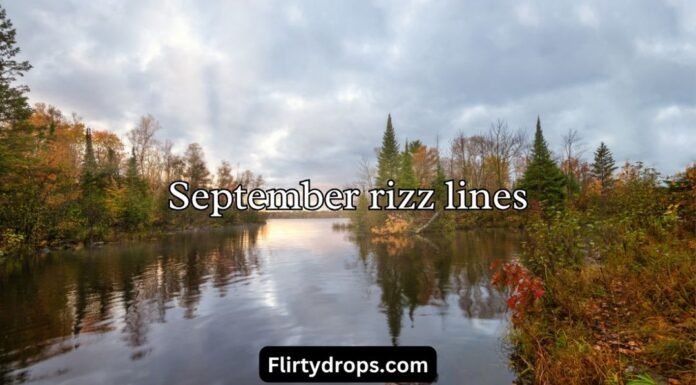 September rizz lines September rizz lines