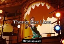 Theater Rizz Lines Theater Rizz Lines