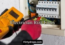 Electrician Rizz Lines Electrician Rizz Lines