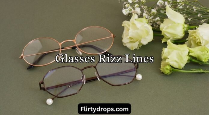Glasses Rizz Lines Glasses Rizz Lines