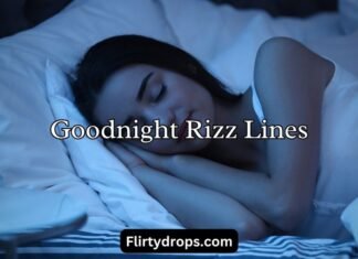 Goodnight Rizz Lines Goodnight Rizz Lines