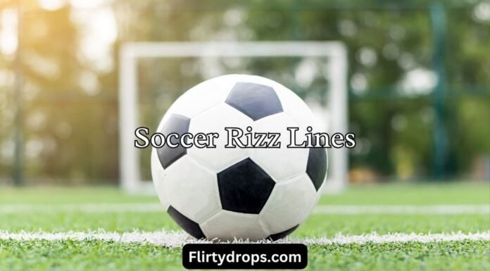 Soccer Rizz Lines Soccer Rizz Lines