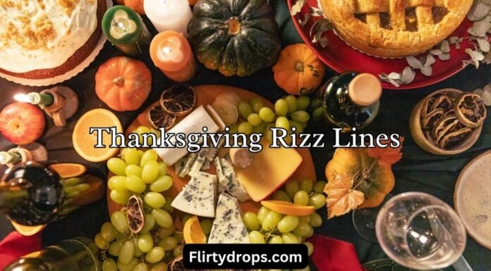 Thanksgiving Rizz Lines Thanksgiving Rizz Lines