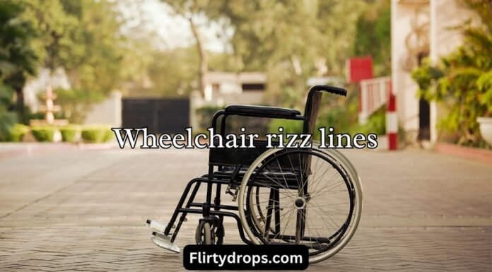 Wheelchair rizz lines Wheelchair rizz lines